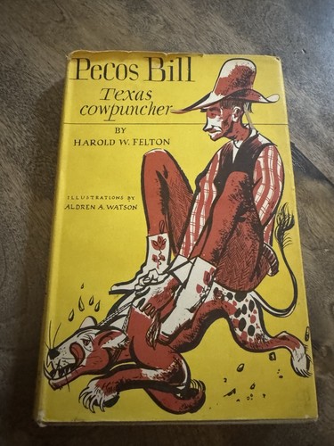 Pecos bill texas cowpuncher - bill,